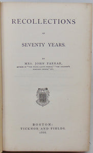 Eliza Ware Farrar (1781-1870) Recollections of Seventy Years