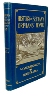 History of Bethany Orphans' Home of the Reformed Church in the United States