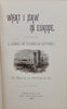 E. H. Stokes. What I Saw in Europe: A Series of Familiar Letters, Ocean Grove