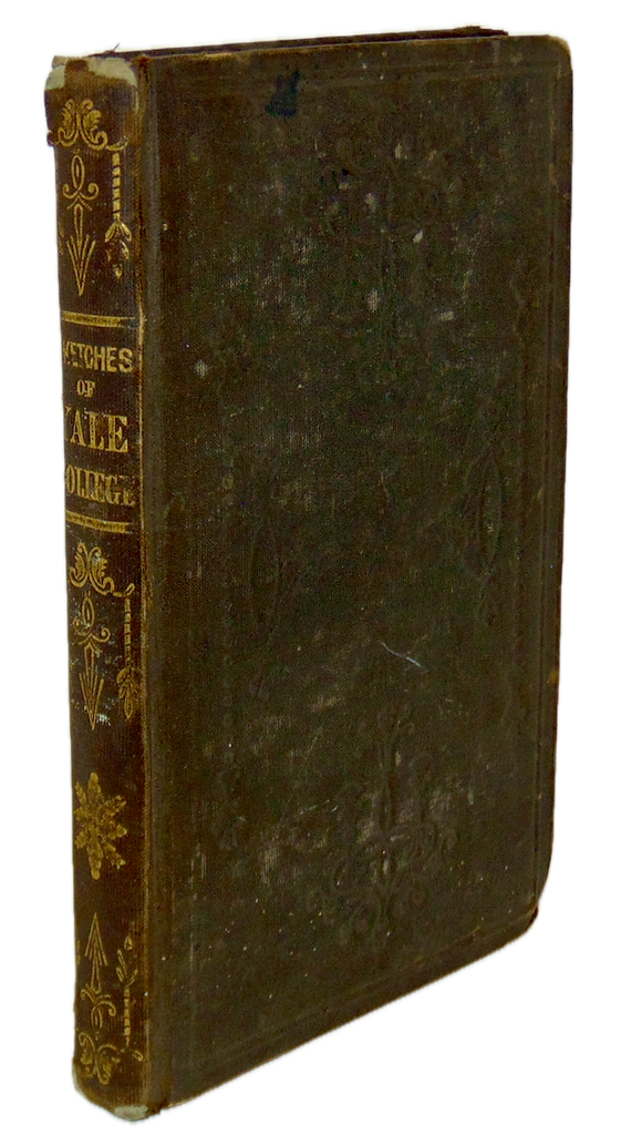 Sketches of Yale College, with numerous Anecdotes (1843), illustrated