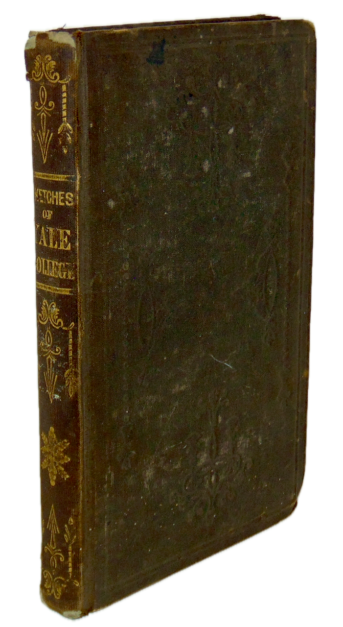 Sketches of Yale College, with numerous Anecdotes (1843), illustrated