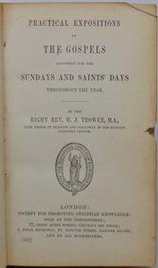 Expositions of The Gospels appointed for the Sundays and Saints Days of the Year