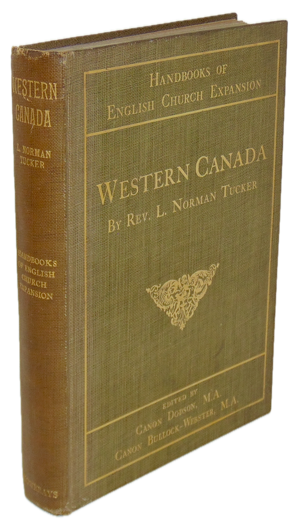 Handbooks of English Church Expansion: Western Canada (1908)