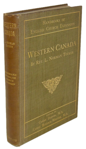 Handbooks of English Church Expansion: Western Canada (1908)