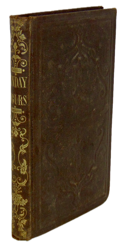 Sunday Hours: A Book for Young People  1852 ASSU