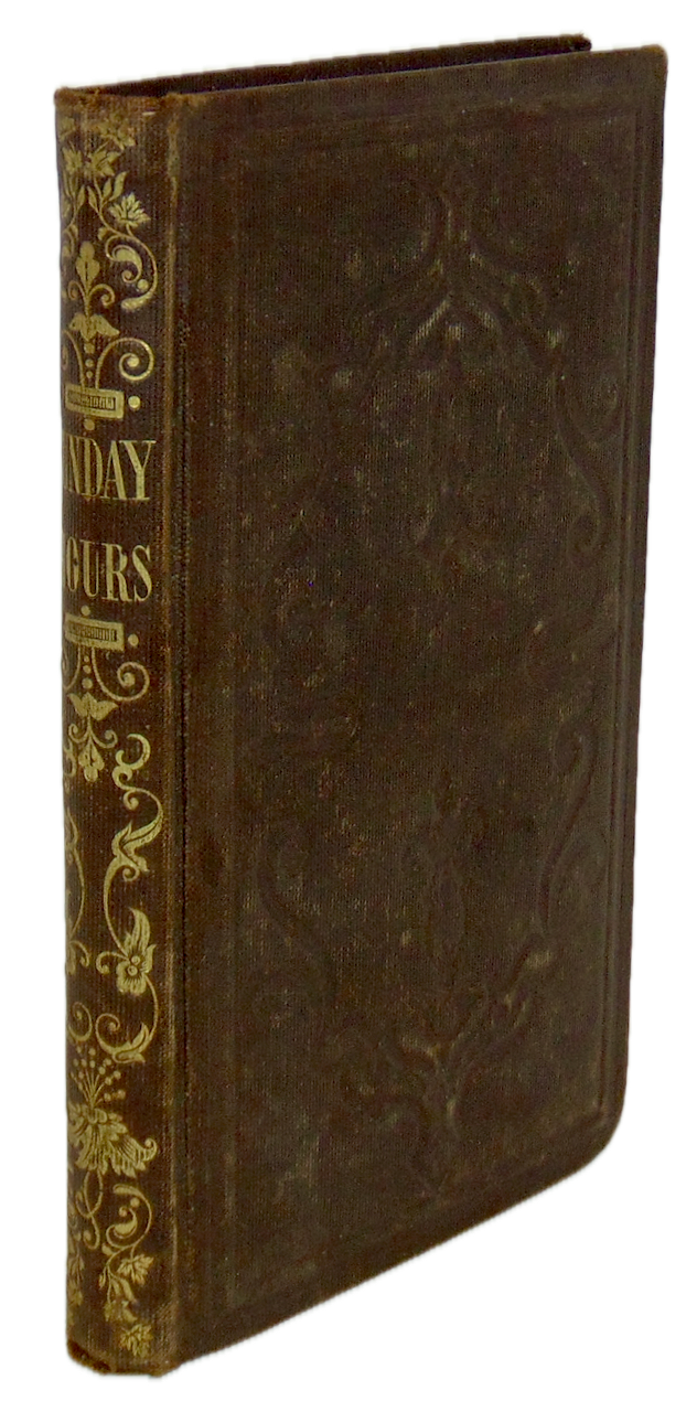 Sunday Hours: A Book for Young People  1852 ASSU