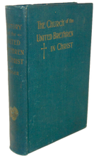 Load image into Gallery viewer, History of the United Brethren in Christ (1914)