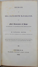 Load image into Gallery viewer, Memoir of Mrs. Elizabeth McFarland; or Full Assurance of Hope the Reward (1839)