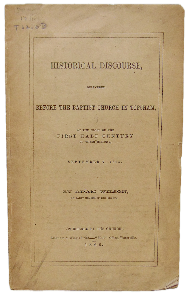 History of the Baptist Church in Topsham, Maine 1865