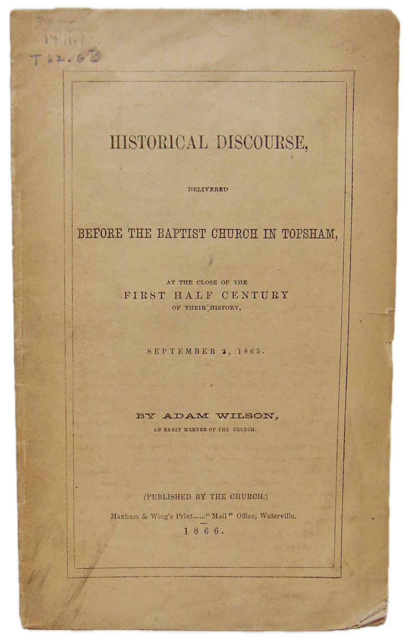 History of the Baptist Church in Topsham, Maine 1865