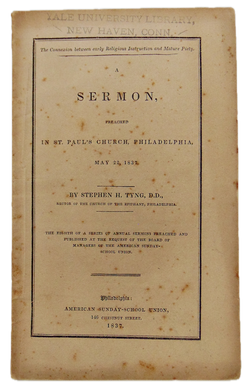 Tyng. The Connexion between early Religious Instruction and Mature Piety (1837)