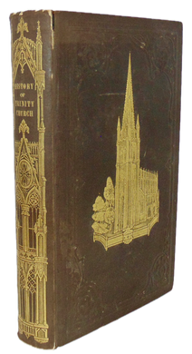 1847 An Historical Sketch of Trinity Church, New-York