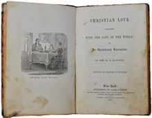 Load image into Gallery viewer, Christian Love contrasted with the Love of the World 1851 Methodist