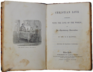 Christian Love contrasted with the Love of the World 1851 Methodist