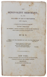 The Benevolent Merchant A Guide for Young Disciples (1842)