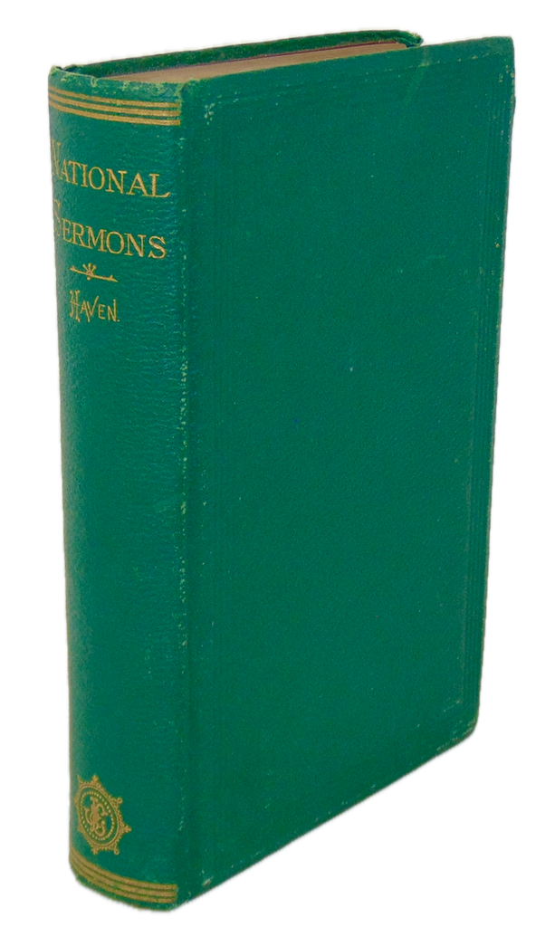 National Sermons: Sermons, Speeches and Letters on Slavery and Its War (1867)