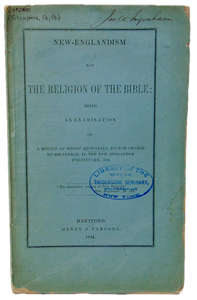 New-Englandism not the Religion of the Bible (1844)