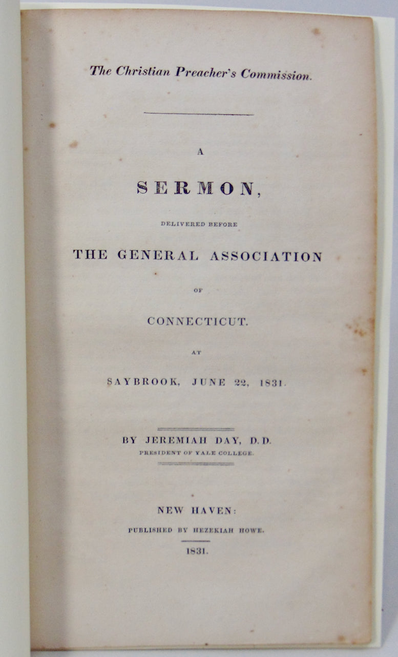 The Christian Preacher's Commission 1831 Jeremiah Day