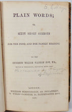 Load image into Gallery viewer, Plain Words; or, Sixty Short Sermons for the Poor and for Family Reading (1860)