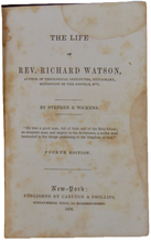 Load image into Gallery viewer, The Life of Rev. Richard Watson early Methodist Theologian