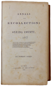 Pomroy Jones. Annals and Recollections of Oneida County, Finney Revivals