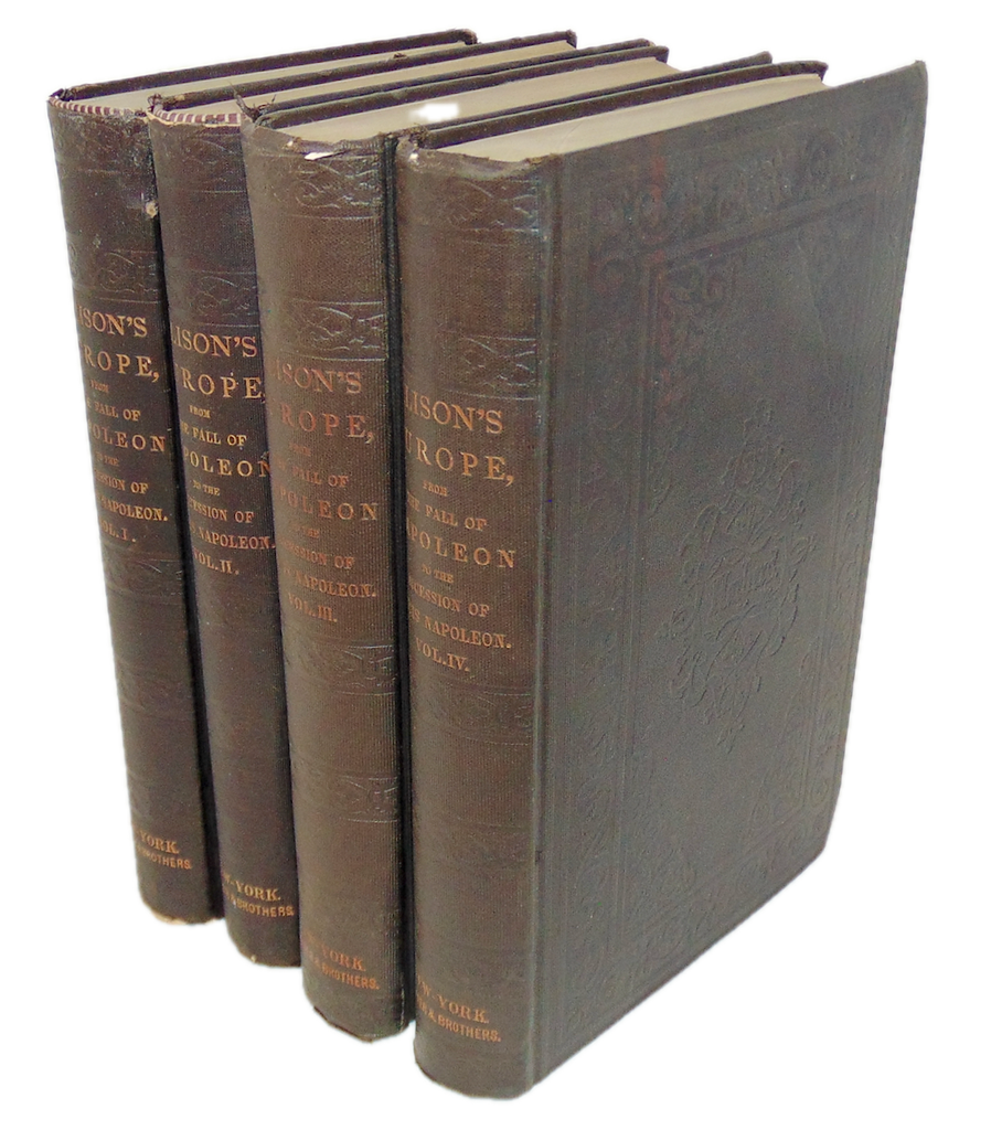 Alison. History of Europe from Fall of Napoleon 1815 to 1852 (four volume set)