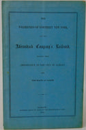 The Wilderness of Northern New York, the Adirondack Company's Railroad with MAP