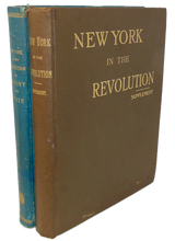 Load image into Gallery viewer, New York in the Revolution as Colony and State (2 volume set)