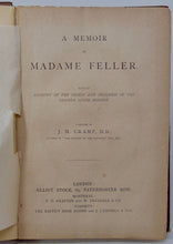 Load image into Gallery viewer, A Memoir of Madame Feller &amp; the Grande Ligne Mission