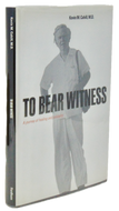 Cahill, Kevin M. To Bear Witness: A Journey of Healing and Solidarity