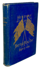 Load image into Gallery viewer, History of Battle-Flag Day 1879 Connecticut Union Regiments Reunion, Histories