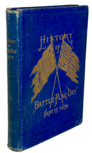 History of Battle-Flag Day 1879 Connecticut Union Regiments Reunion, Histories