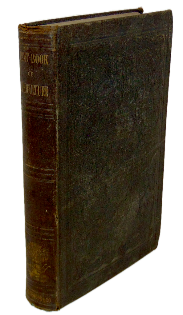 American Practical Farmer Text Book of Practical and Scientific Agriculture 1854