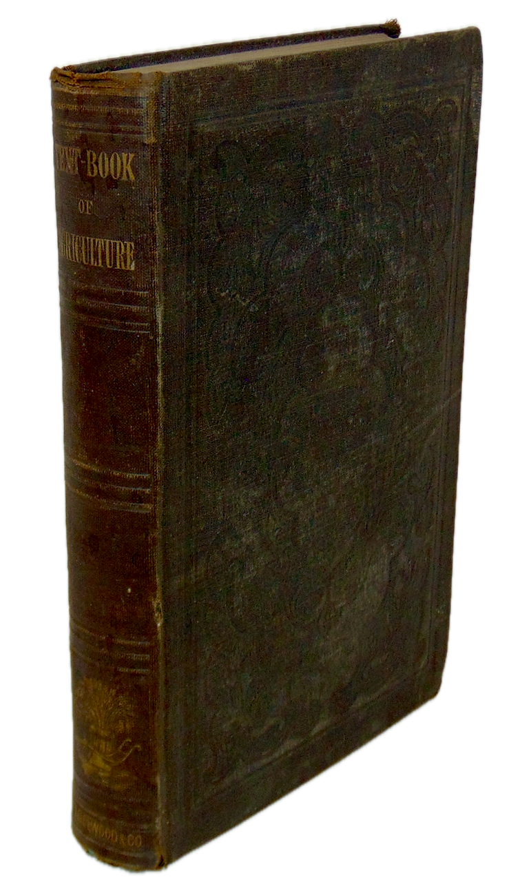 American Practical Farmer Text Book of Practical and Scientific Agriculture 1854