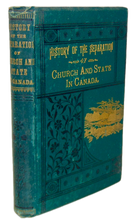 Load image into Gallery viewer, Stimson. History of the Separation of Church and State in Canada (1887)