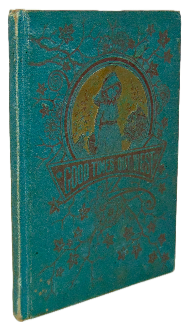 Sarah P. Bradish, Good Times Out West, illustrated (1882) American Indians