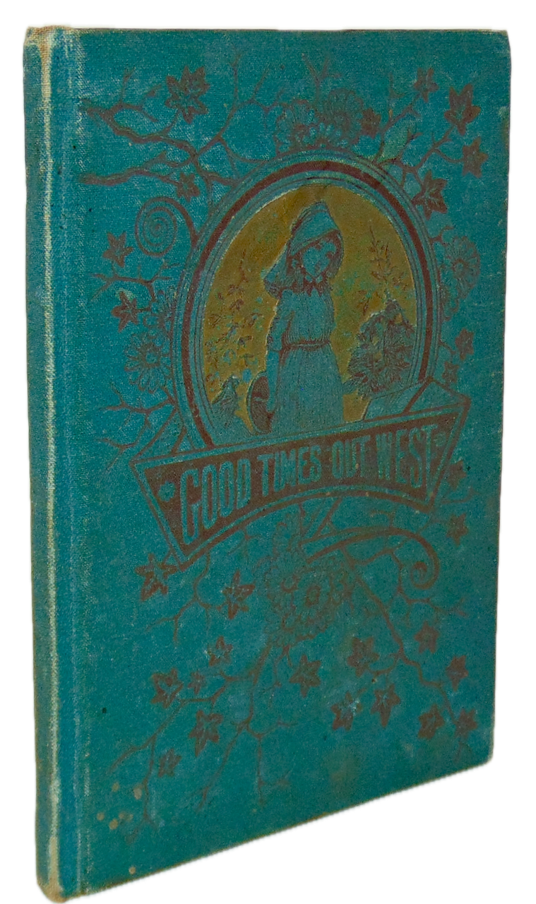 Sarah P. Bradish, Good Times Out West, illustrated (1882) American Indians