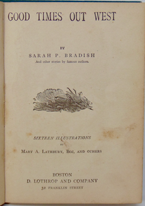 Sarah P. Bradish, Good Times Out West, illustrated (1882) American Indians