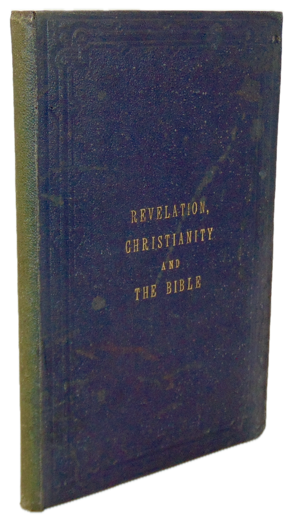 Revelation, Christianity & the Bible: Lectures to Educated Natives of India 1864