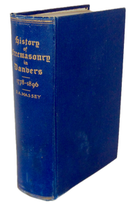 History of Freemasonry in Danvers, Mass. from September, 1778, to July, 1896