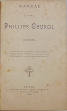 Load image into Gallery viewer, Manual of the Phillips Church, Boston 1823-1882