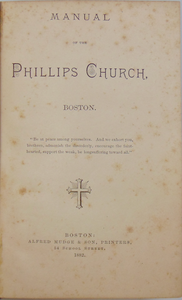 Manual of the Phillips Church, Boston 1823-1882