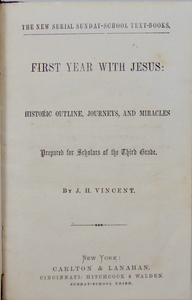 First Year with Jesus: History, Journeys, and Miracles (1867) Bible Studies