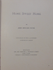 Home Sweet Home : with Designs by Miss L. B. Humphrey, Engraved by Andrew (1880)