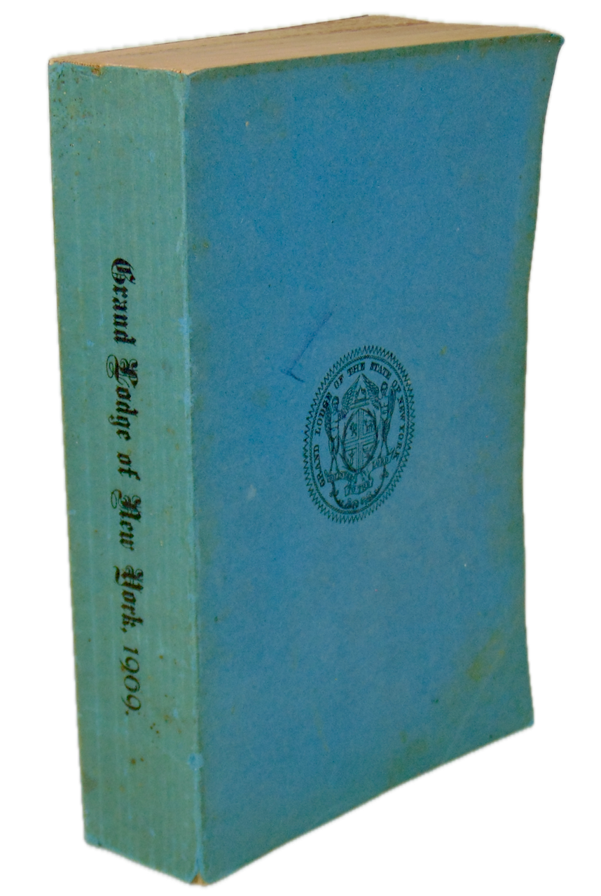 1909 Proceedings Grand Lodge of Free and Accepted Masons the State of New York