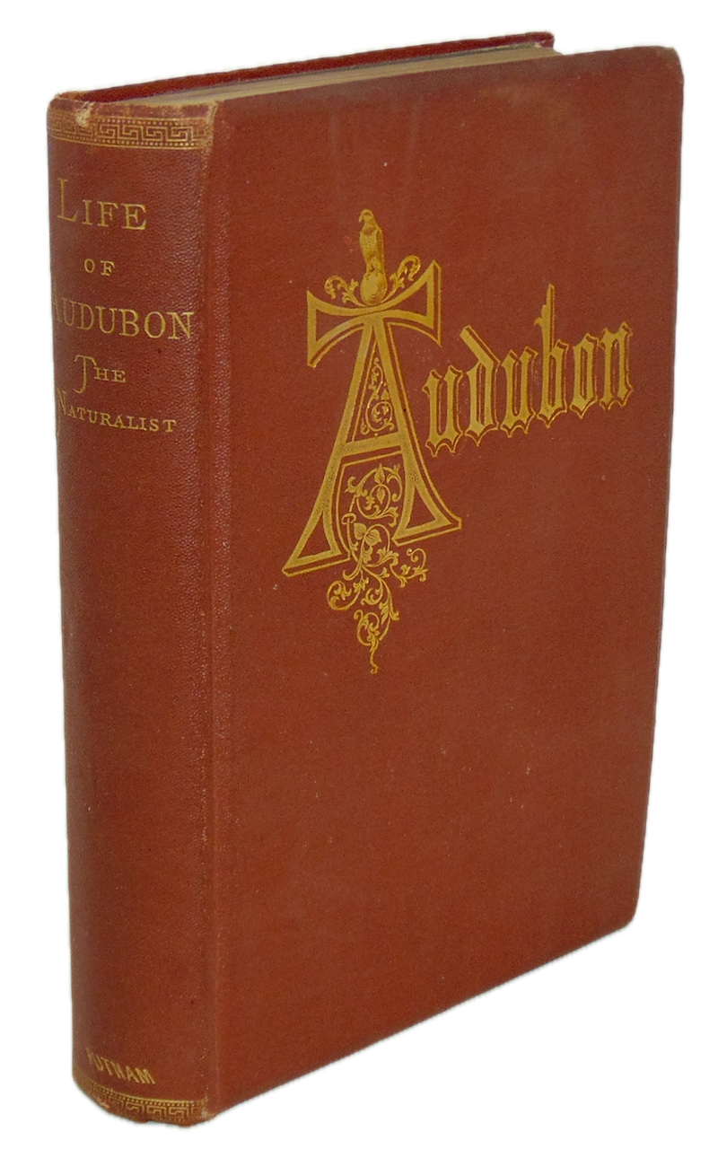 The Life of John James Audubon, the Naturalist (1869)