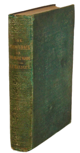 The Adirondack; or Life in the Woods by J. T. Headley, 1848 First Edition