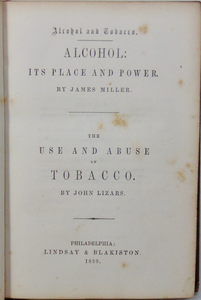 Alcohol and Tobacco, Their Use and Abuse (1859)