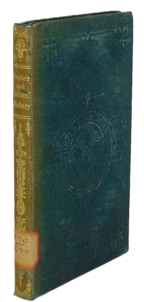 Cuvier and Zoology: A Popular Biography, with an Historical Introduction (1844)