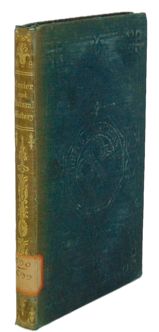 Cuvier and Zoology: A Popular Biography, with an Historical Introduction (1844)